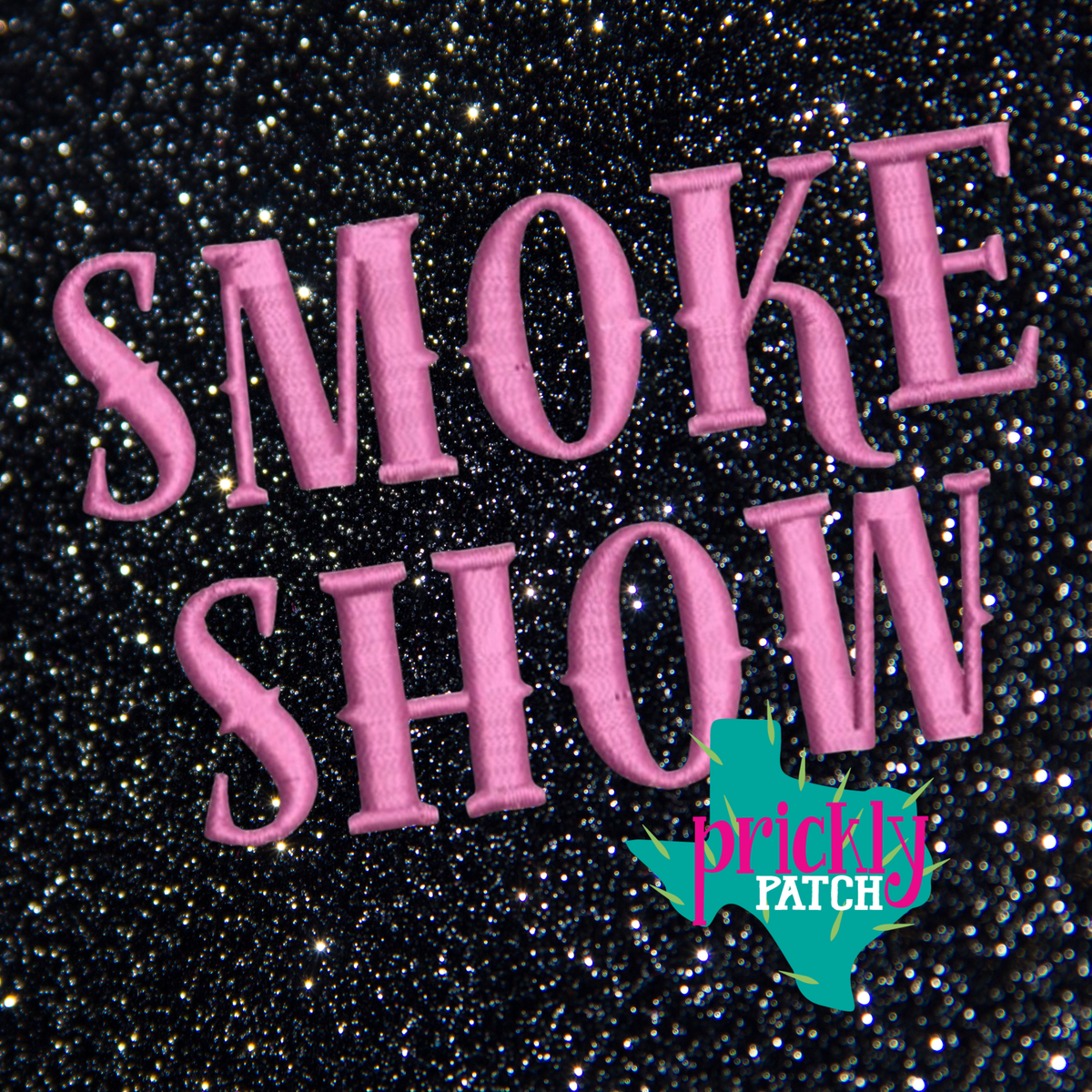 Smoke Show Pink Iron-On Embroidered Transfer
