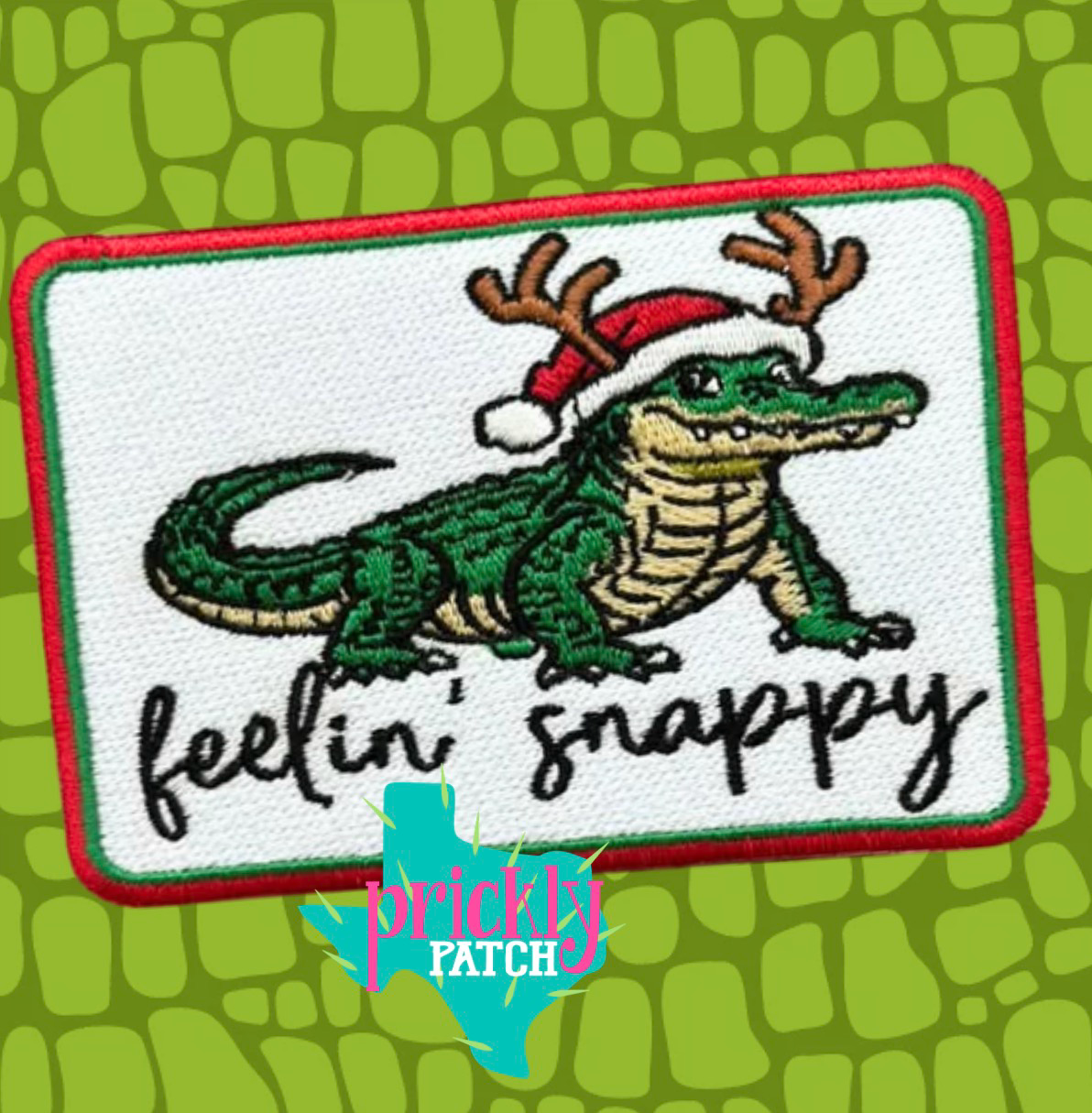 Feelin’ Snappy Iron-on Embroidered Patch