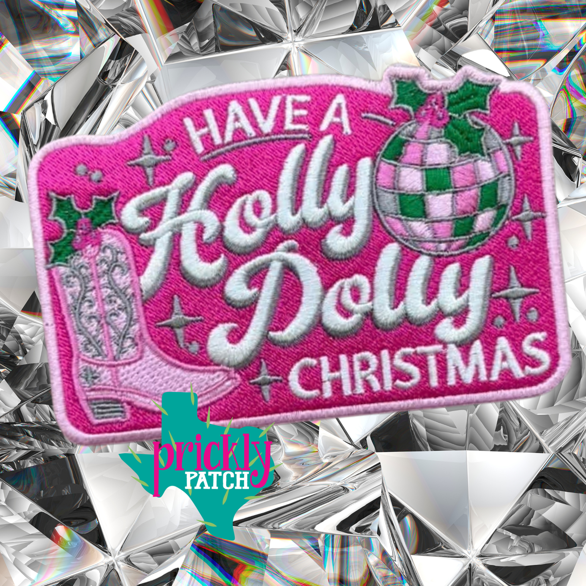 Have a Holly Dolly Christmas Iron-On Embroidered Patch