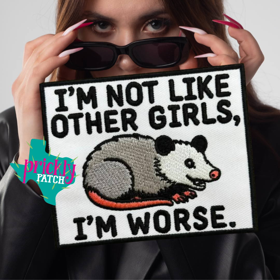 Not Like Other Girls Iron-On Embroidered Patch