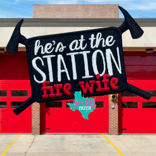 Station Fire Wife Iron-On Embroidered Patch