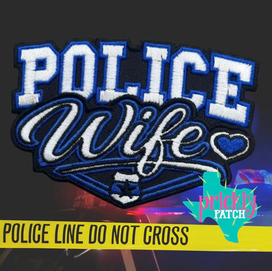 Police Wife Iron-On Embroidered Patch