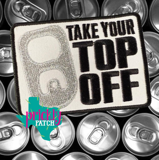Take Your Top Off Patch