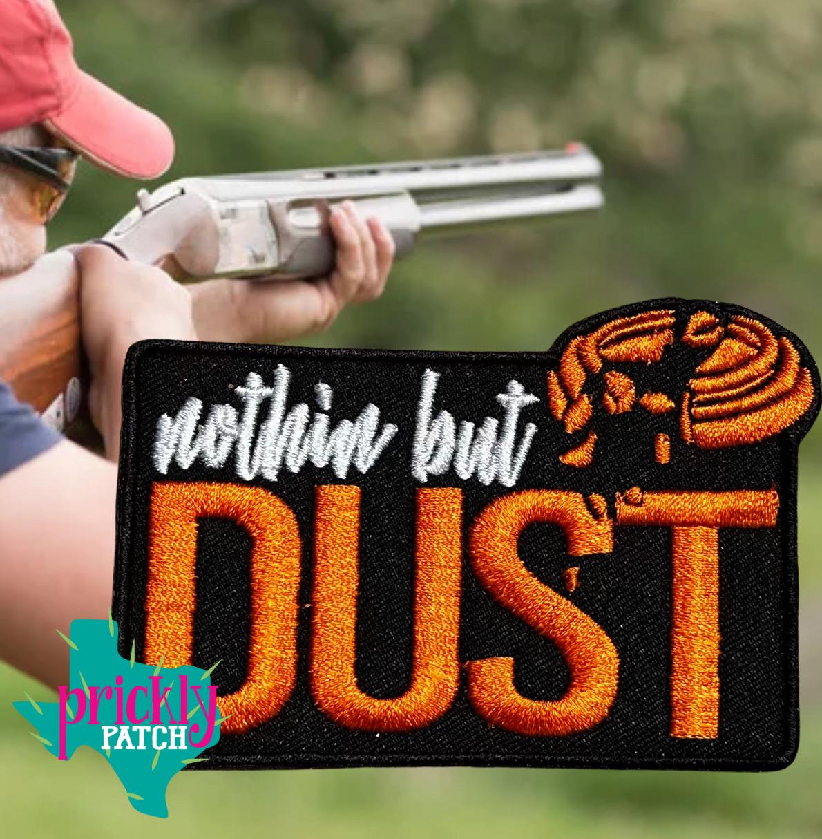 Nothing but Dust Patch