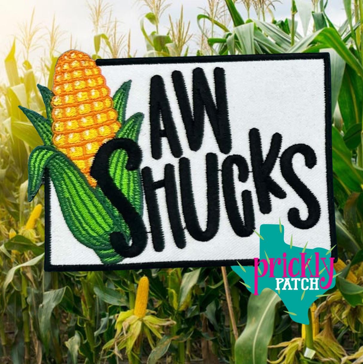 Aw Shucks Patch