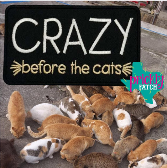 Crazy Before the Cats Patch