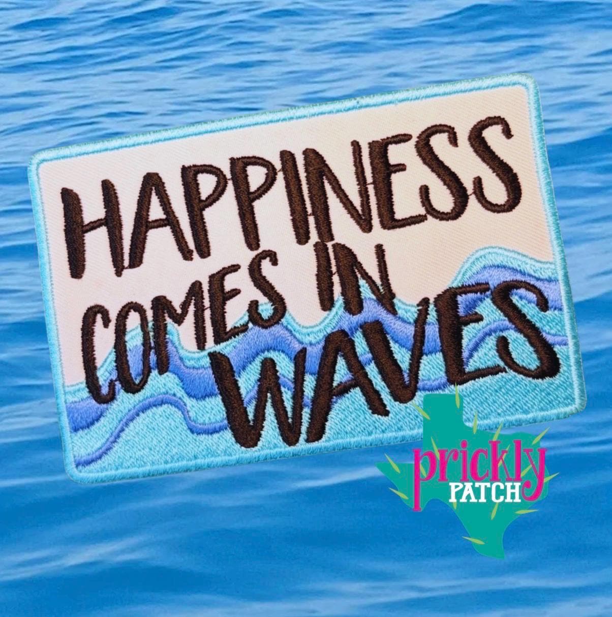 Happiness Comes in Waves Patch