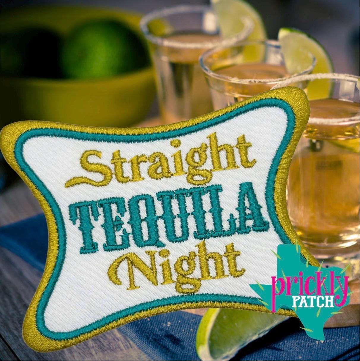 Straight Tequila Night Patch