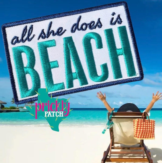 All She Does is Beach Patch