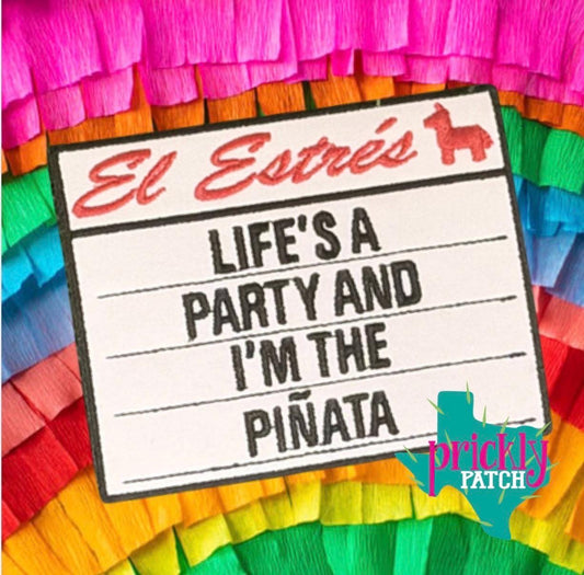 I’m the Pinata Iron-On Embroidered Patch