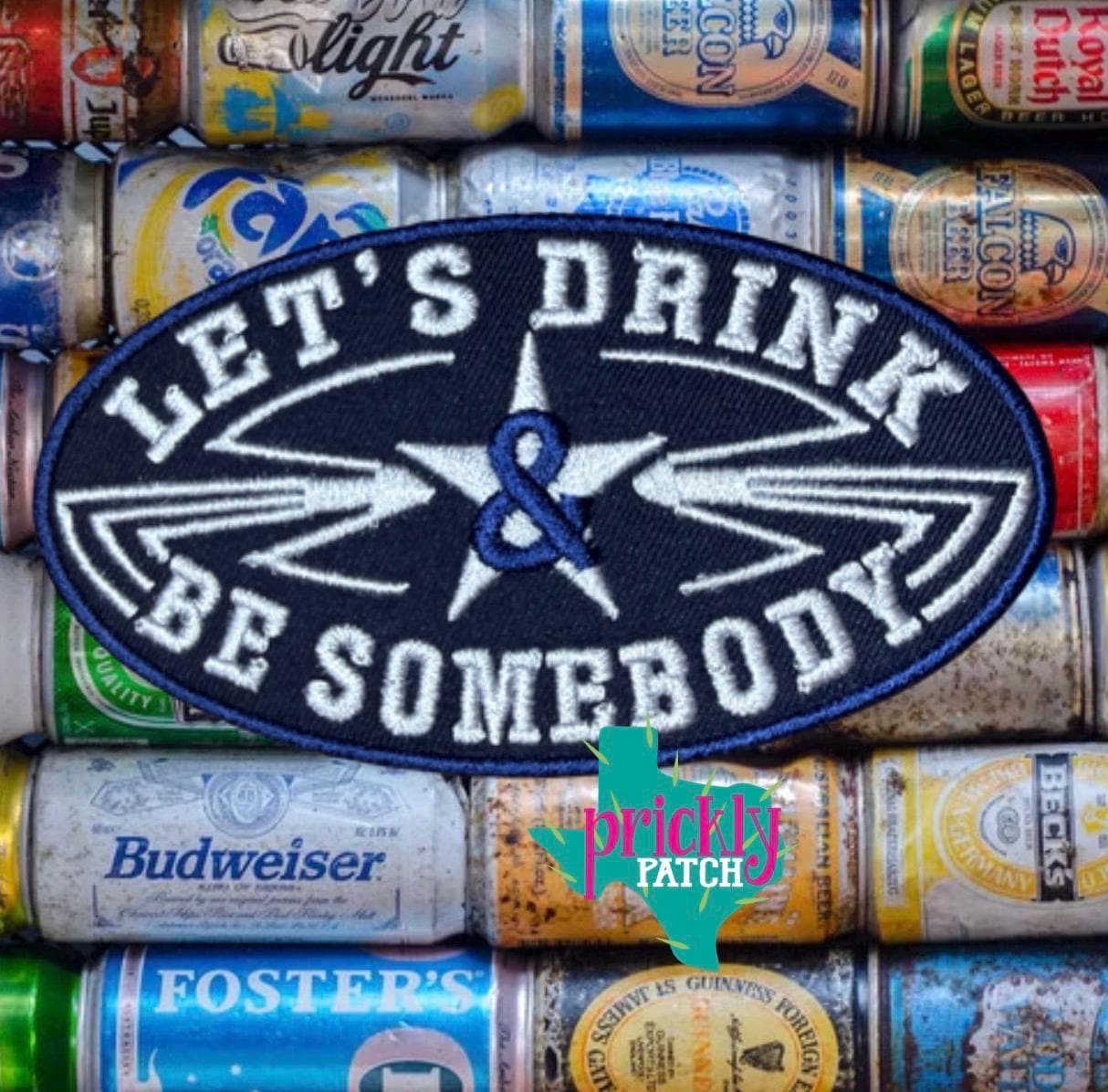Be Somebody Iron-On Embroidered Patch