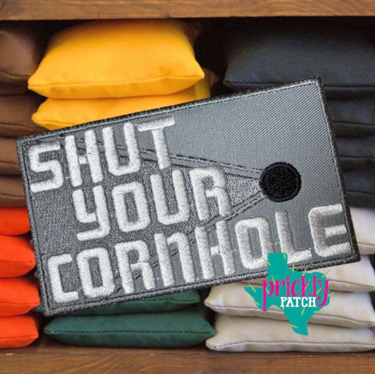 Shut Your Cornhole Iron-On Embroidered Patch