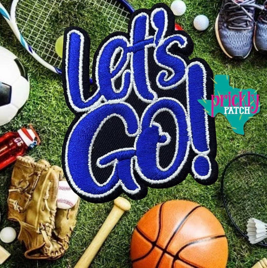 Let’s Go Royal Iron-On Embroidered Patch