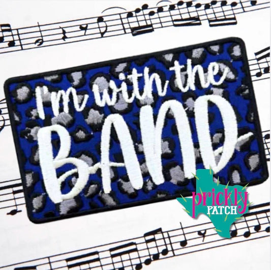 I’m With the Band Royal Iron-On Embroidered Patch